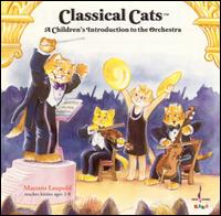 Classical Cats: A Children's Introduction to the Orchestra von Various Artists