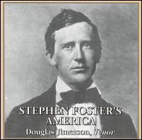 Stephen Foster's America von Douglas Jimerson