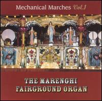 Mechanical Marches, Vol. 1: The Marenghi Fairground Organ von Various Artists