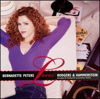 Bernadette Peters Loves Rodgers and Hammerstein von Bernadette Peters