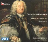 Geminiani: Pièces de Clavecin von Fabio Bonizzoni
