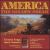 America: The Golden Dream von St. John's Cathedral Choir and Orchestra