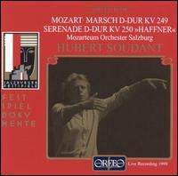 Mozart: Marsch KV249; Serenade KV250 "Haffner" von Hubert Soudant