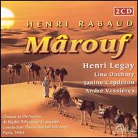 Henri Rabaud: Mârouf von Various Artists