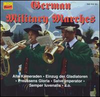 German Military Marches von Various Artists