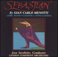 Menotti: Sebastian; Luening: Legend; Lyric Scene von José Serebrier