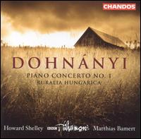 Dohnányi: Piano Concerto No. 1; Ruralia Hungarica von Various Artists