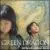 Green Dragon [Original Motion Picture Soundtrack] von Mychael Danna & Jeff Danna