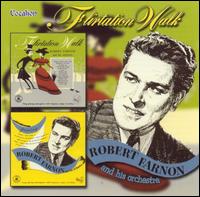 Robert Farnon and His Orchestra: Flirtation Walk / Presenting Robert Farnon and His Orchestra von Robert Farnon