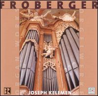 Froberger: Organ Works von Various Artists