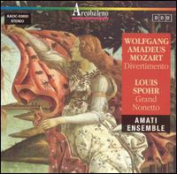 Mozart: Divertimento; Spohr: Grand Nonetto von Amati Chamber Ensemble