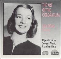 The Art of the Coloratura von Lily Pons ...
