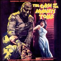The Curse of the Mummy's Tomb [Original Motion Picture Soundtrack] von Various Artists