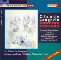 Claude Langevin: Music for Strings von Various Artists