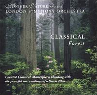 Classical Forest von London Symphony Orchestra