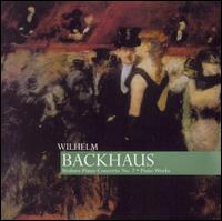 Brahms: Piano Concerto No. 2; Piano Works von Wilhelm Backhaus