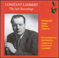 The Last Recordings von Constant Lambert