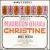 Christine [Original Broadway Cast] von Original Cast Recording