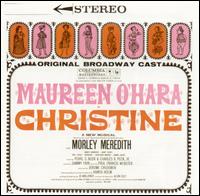Christine [Original Broadway Cast] von Original Cast Recording