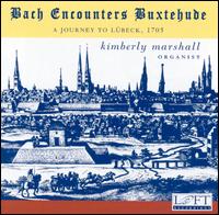 Bach Encounters Buxtehude: A Journey to Lübeck, 1705 von Kimberly Marshall