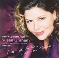 French Operetta Arias: C'est ça la vie, c'est ça l'amour von Susan Graham