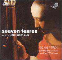 Seaven Teares: Music of John Dowland von King's Noyse