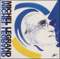 Michel Legrand by Michel Legrand von Michel Legrand
