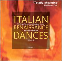 Italian Renaissance Dances, Vol. 2 von King's Noyse