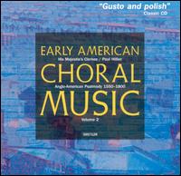 Early American Choral Music, Vol. 2 von Paul Hillier