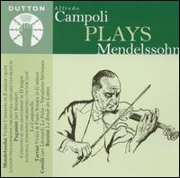 Alfredo Campoli Plays Mendelssohn von Alfredo Campoli
