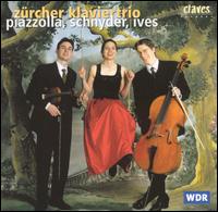 Piazzolla, Schnyder, Ives: Piano Trios von Various Artists