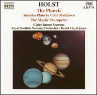 Holst: The Planets; The Mystic Trumpeter; Colin Matthews: Pluto von David Lloyd-Jones