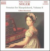 Padre Antonio Soler: Sonatas for Harpsichord, Vol. 8 von Gilbert Rowland