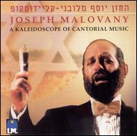 A Kaleidoscope of Cantorial Music von Joseph Malovany