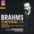 Brahms: Symphonies Nos. 1-4 von Christoph Eschenbach
