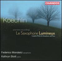 Koechlin: Le Saxophone Lumineux von Federico Mondelci