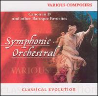 Classical Evolution: Canon in D and Other Baroque Favorites von Various Artists