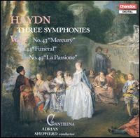 Haydn: Symphonies Nos. 43, 44, 49 von Cantilena