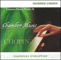 Classical Evolution: Chopin: Famous Piano Works II von Various Artists