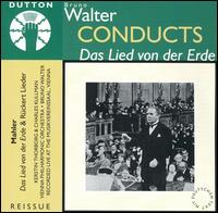 Walter Conducts Das Lied von der Erde von Bruno Walter