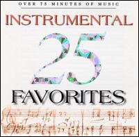 25 Instrumental Favorites von Various Artists
