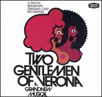 Two Gentlemen of Verona [Original Cast Recording] von Original Cast Recording