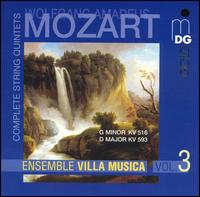 Mozart: Complete String Quintets, Vol. 3 von Ensemble Villa Musica