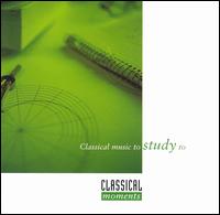 Classical Music to Study To von Various Artists