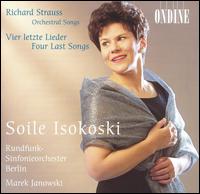 Richard Strauss: Orchestral Songs; Vier letzte Lieder von Marek Janowski