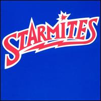 Starmites [Original Broadway Cast] von Original Cast Recording