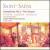 Saint-Saëns: Symphony No. 3; Works by Widor, Grison, Jongen von Jane Parker-Smith