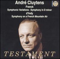André Cluytens Conducts Franck & d'Indy von André Cluytens