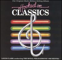 Hooked on Classics von Louis Clark