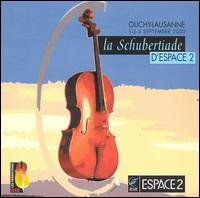 La Schubertiade d'ESPACE 2 von Various Artists